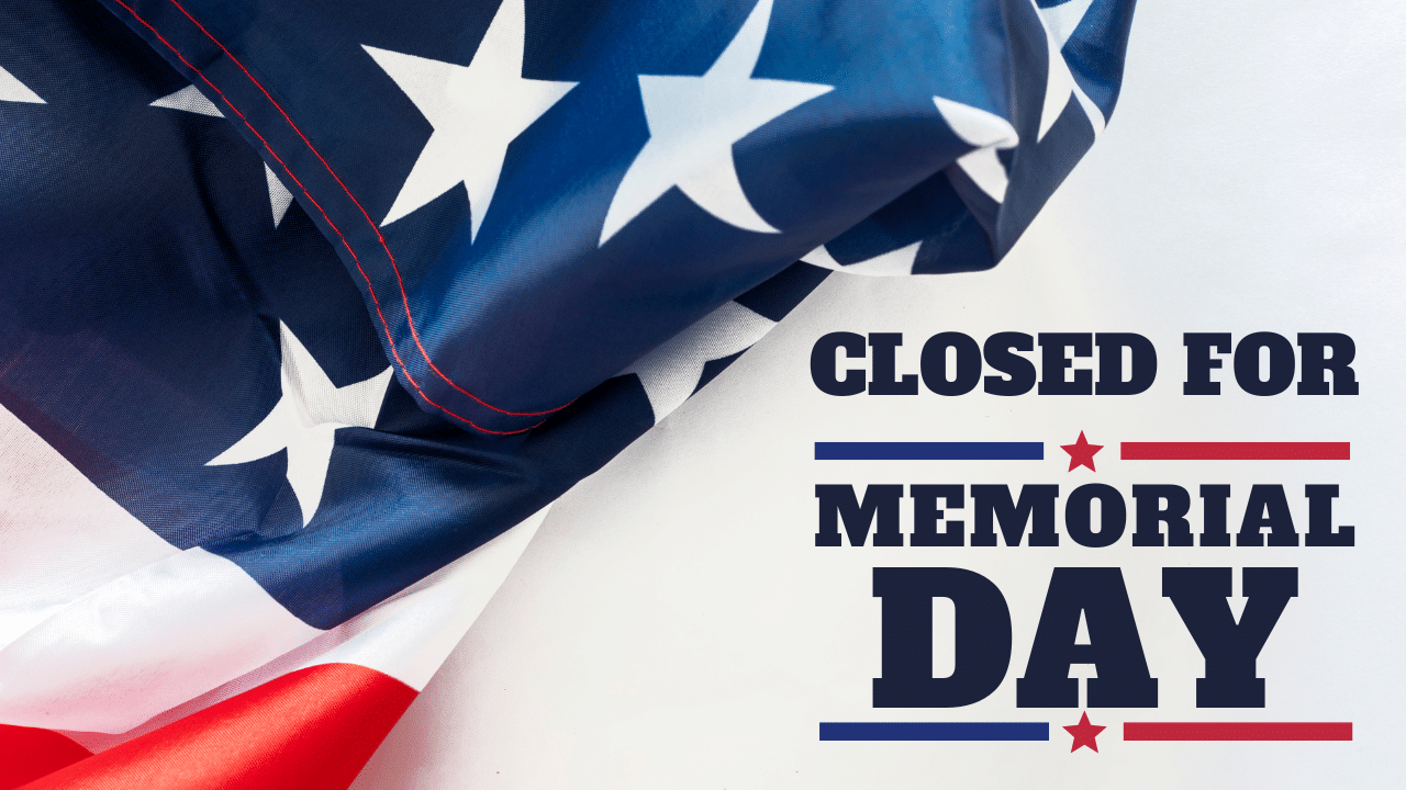 Closed for Memorial Day Website (1)
