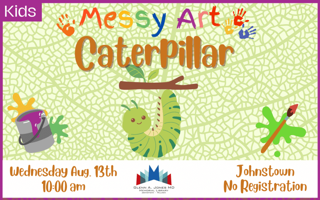 Caterpillar Messy Art for Kids. August 13th @10am. No registration.