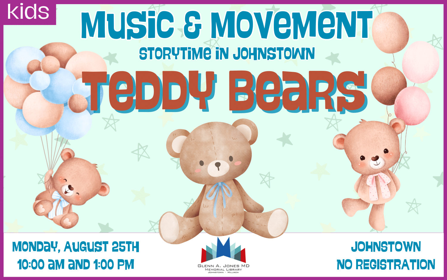 Teddy Bear Music and Movement Storytime. August 25th @ 10am and 1pm.