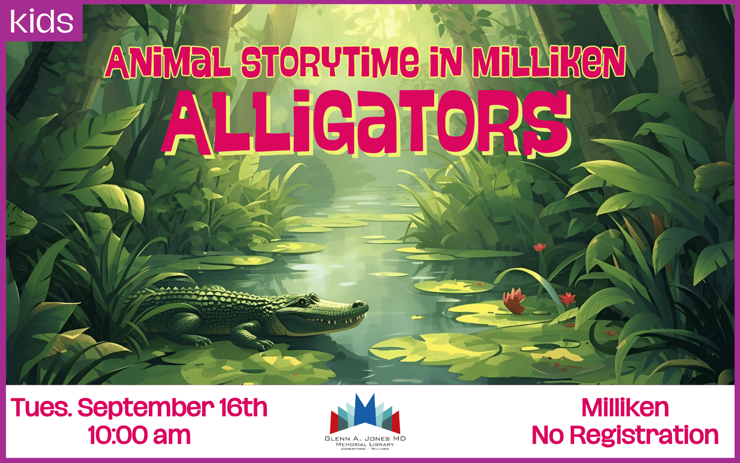 Alligator Storytime in Milliken. September 16th @ 10am.
