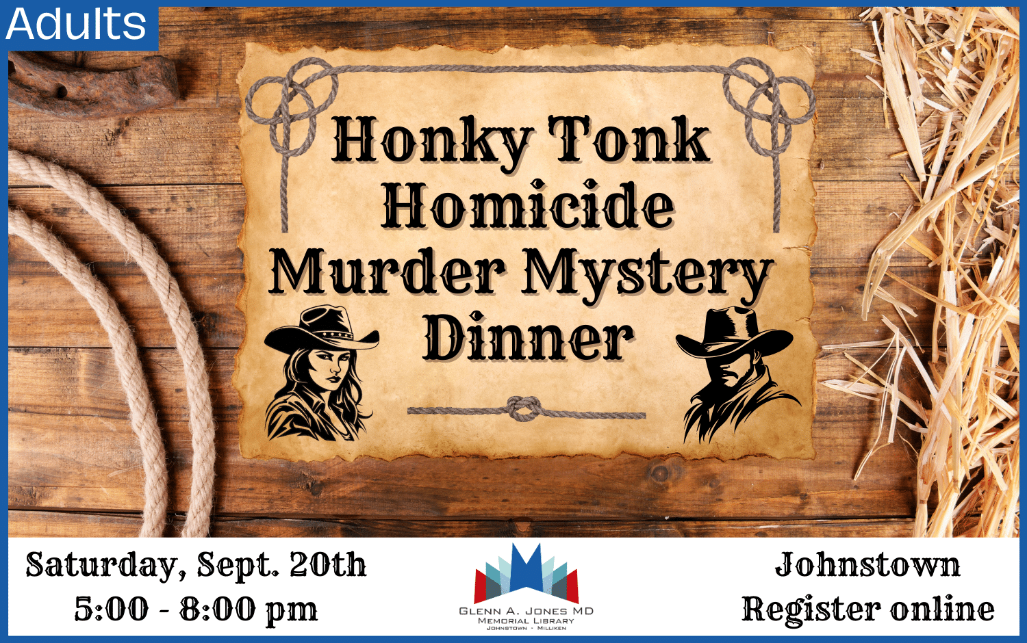 Honky Tonk Homicide Murder Mystery dinner. September 20th. 5-8 pm.