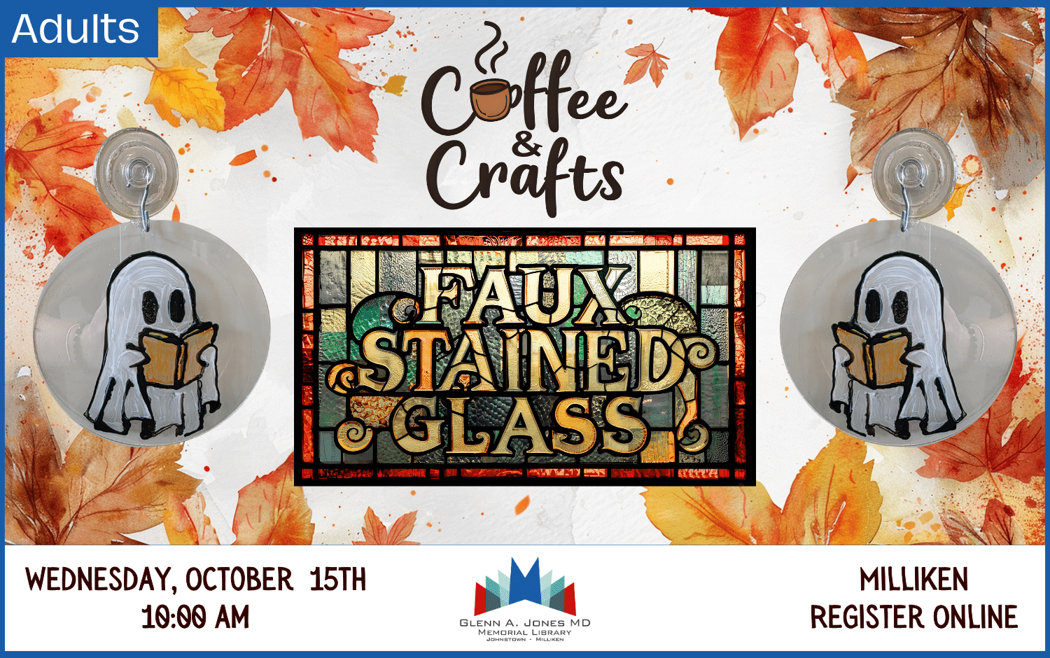 Coffee & Crafts in Milliken. Faux Stained Glass. October 15th @10am. Register Online.