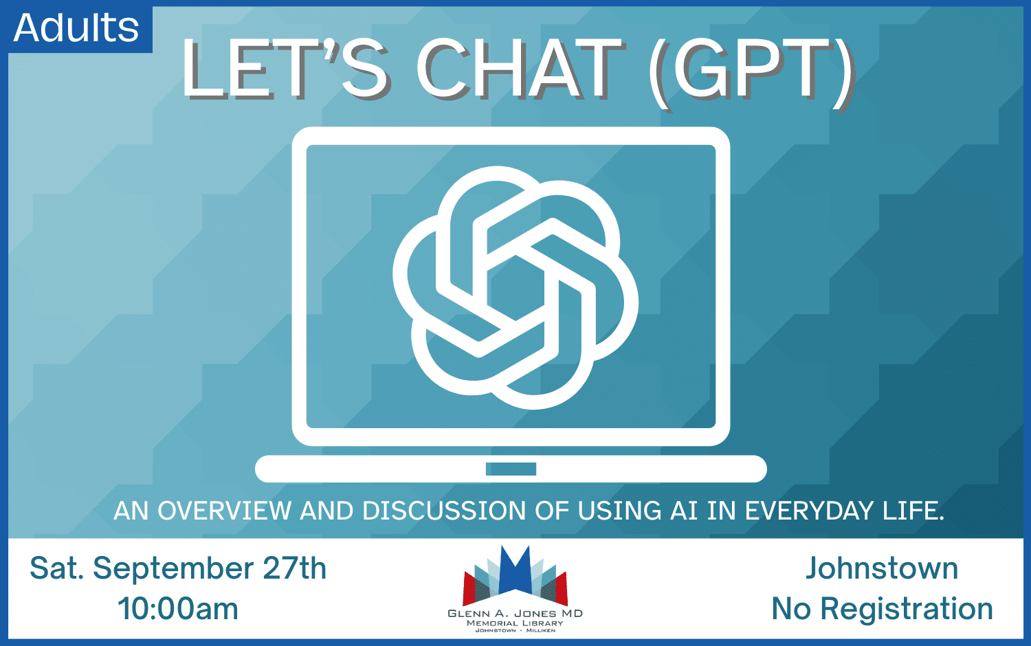 Saturday September 27th @10am. An overview and discussion of using AI in Everyday Life.