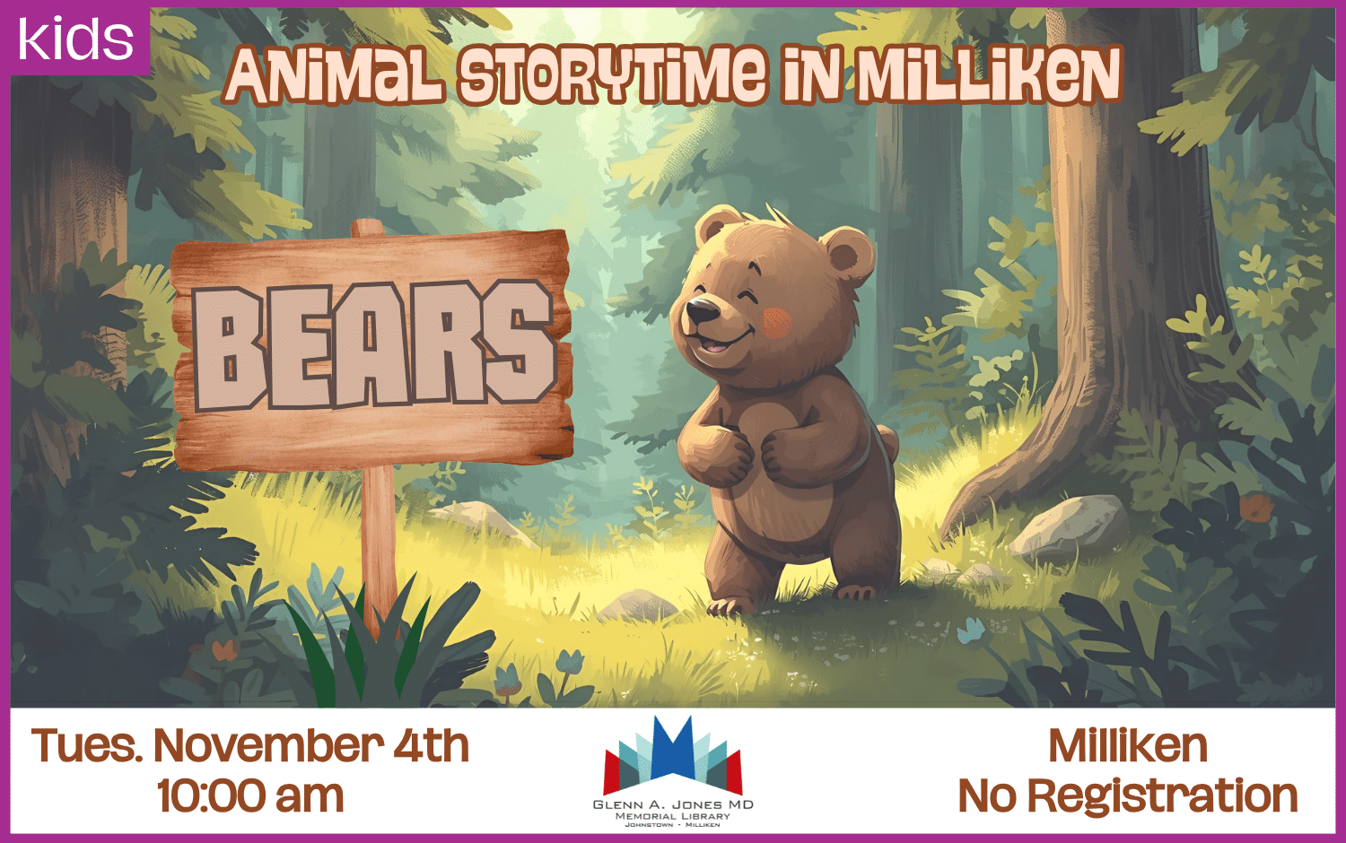 Bear Animal Storytime in Milliken. Tuesday, November 4th @ 10am.