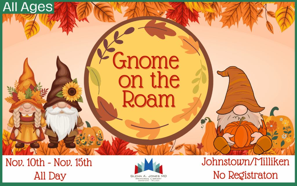 Gnome on a Roam Happening All Week. November 10th-15th