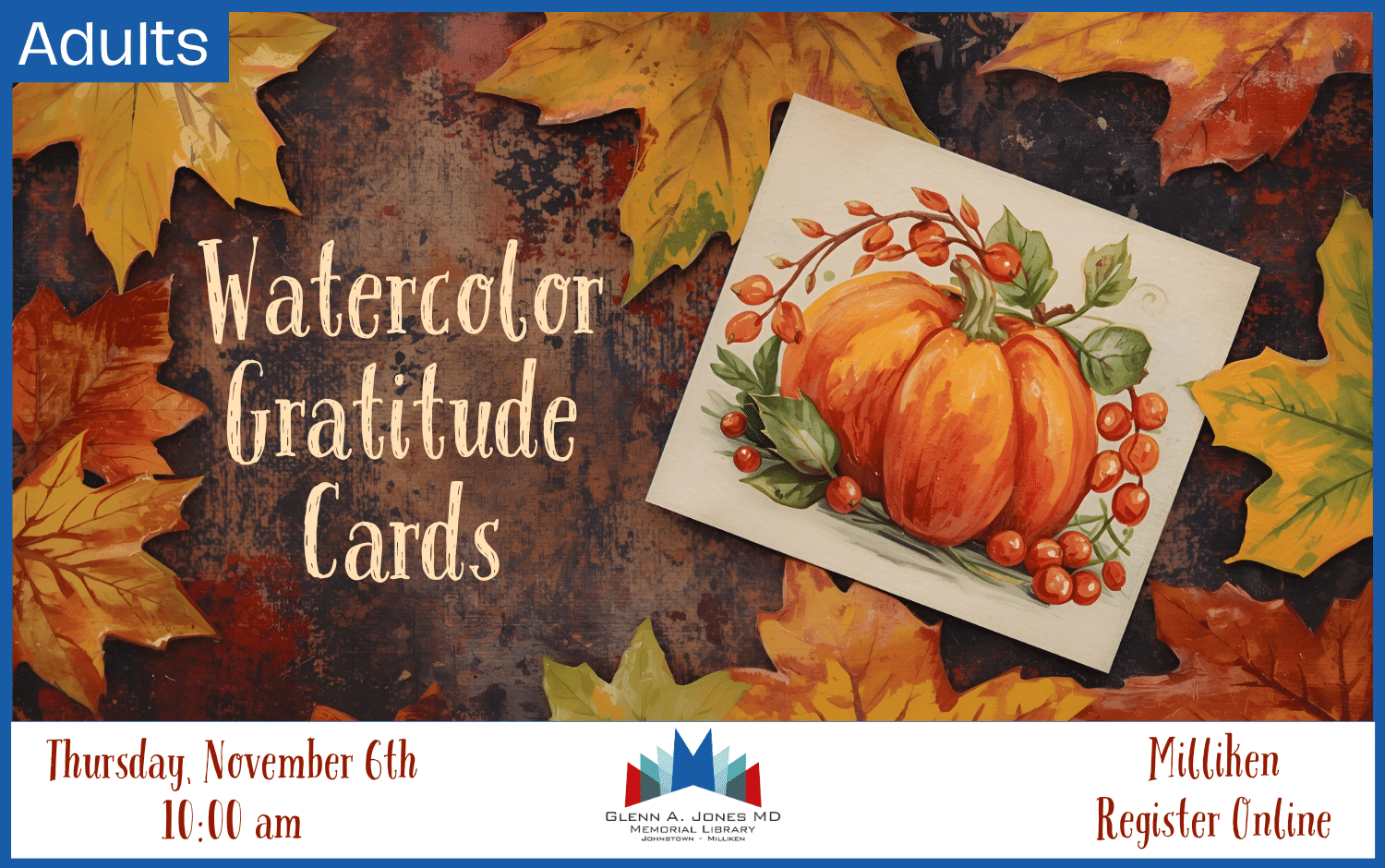 Watercolor Gratitude Cards in Milliken. Thursday, November 6th @ 10am