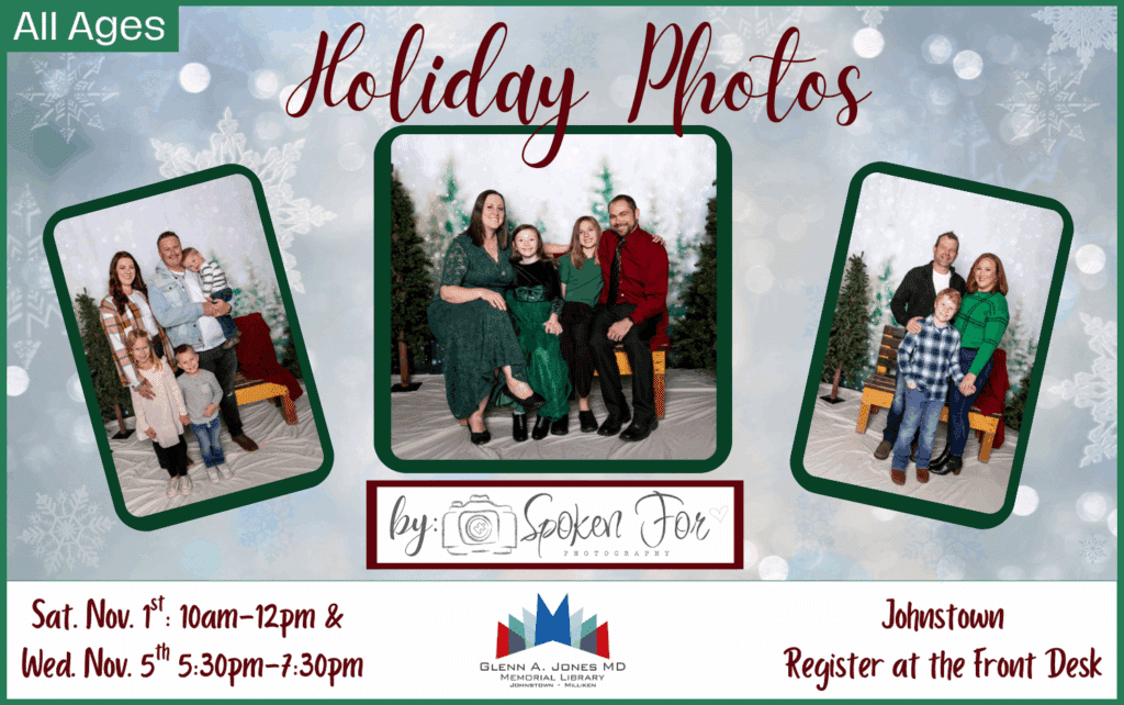 Holiday Photos with Spoken For Photography. Registration begins on October 18th at the front desk.