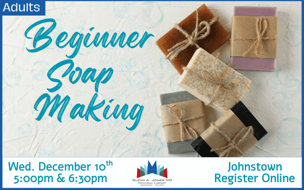 Beginning Soap Making. December 10th @ 5pm and 6:30 pm. Register Online