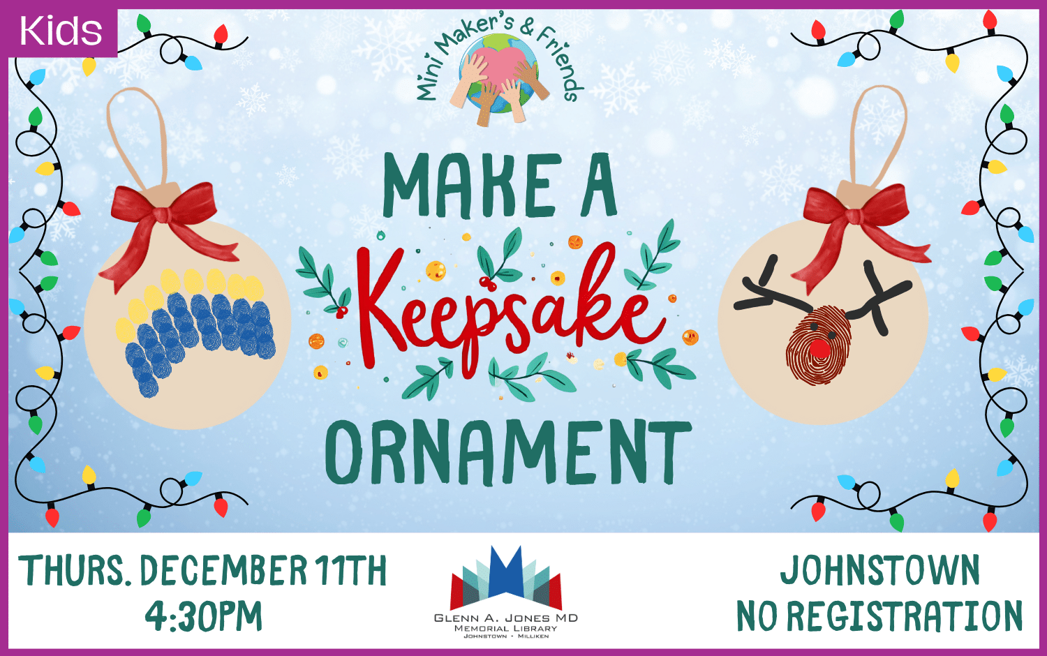 Make a keepsake ornament using fingerprints. December11th @4:30 pm. No Registration.