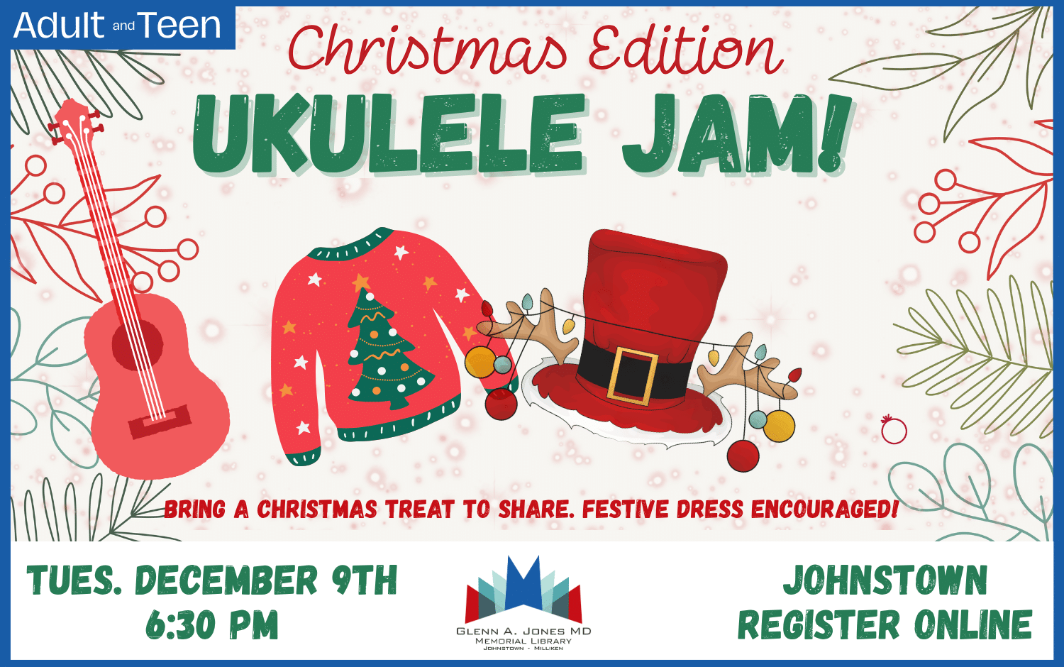 Christmas Ukulele Jam December 2nd @ 6:30 pm. Register Online.