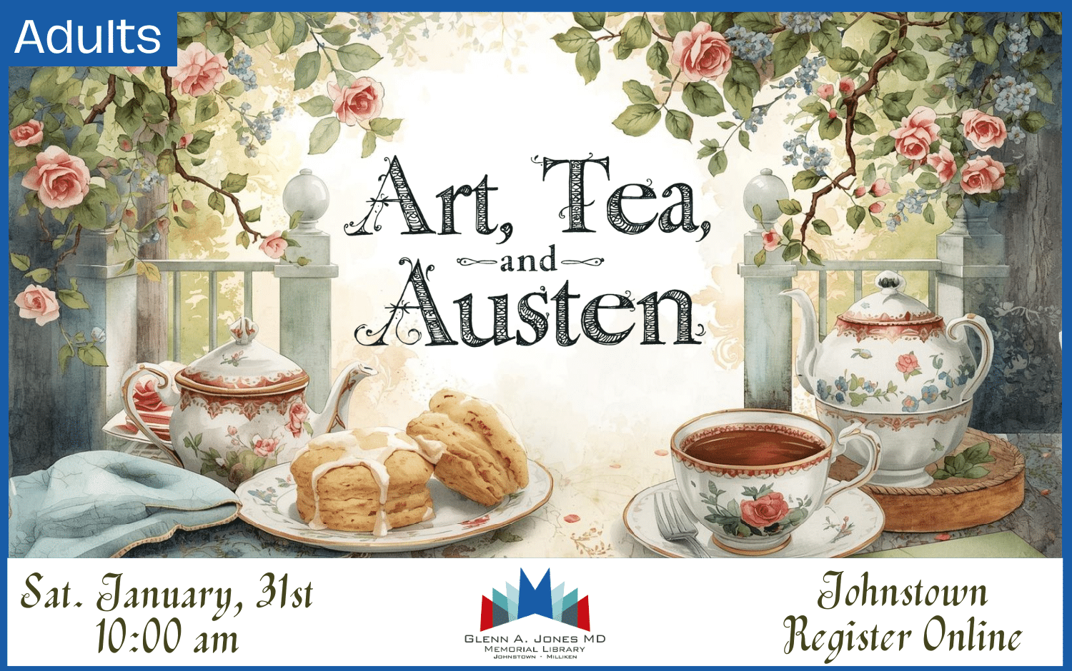 Art, Tea, and Austen. January 31st @ 10am. Register Online