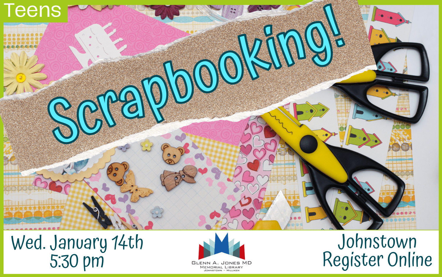 Scrapbooking for kids. January 14th @ 5:30 pm. Register Online.