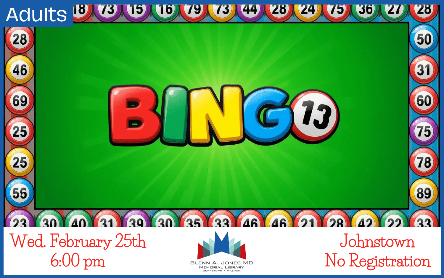 Adult Bingo. February 25th @ 6 pm. No Registration.