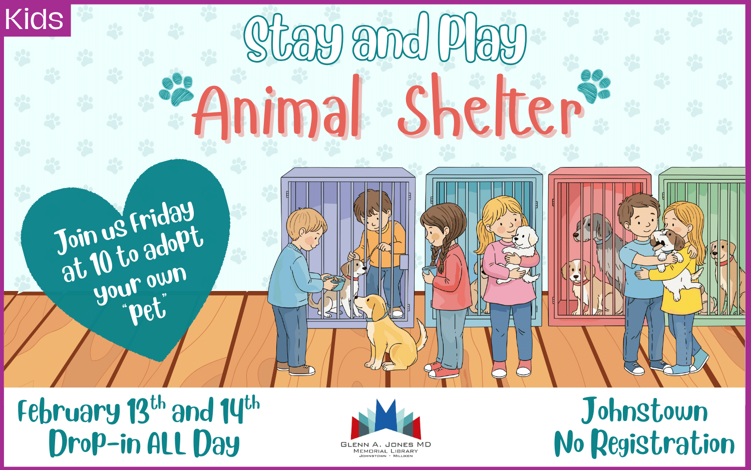 Stay & Play Animal Shelter. Feb. 13th & Feb. 14th. Drop in all day.