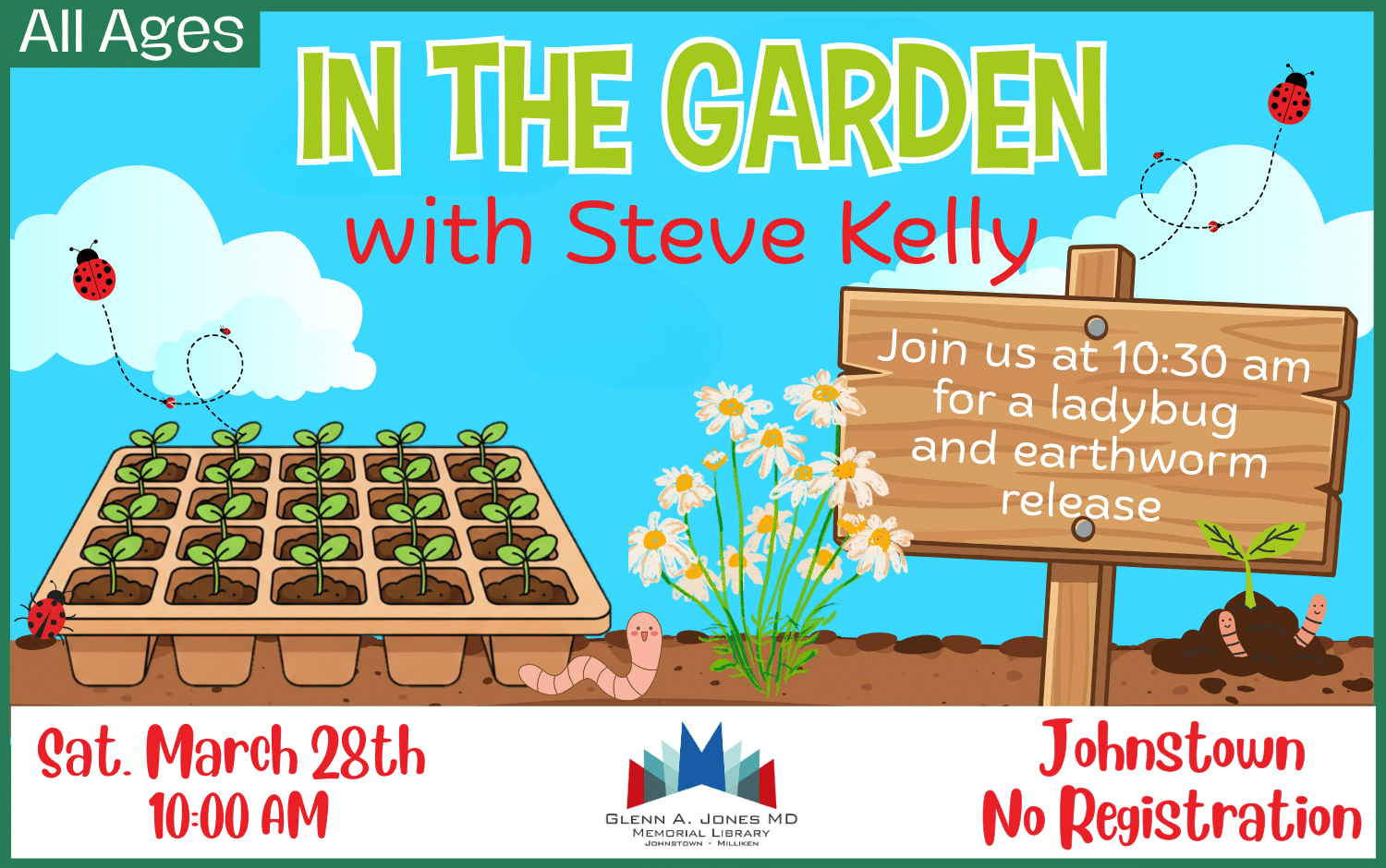 In the Garden with Master Gardner, Steve Kelly. March 28th @ 10 am.