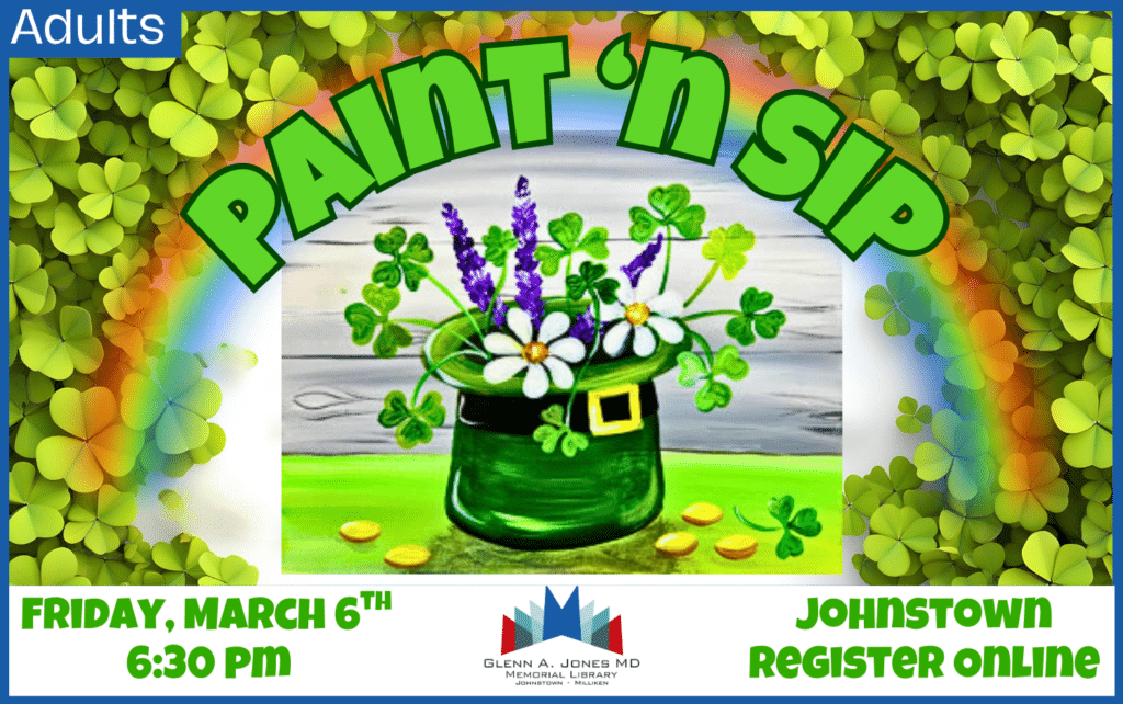 March Paint 'n Sip. Friday, March 6th @ 6:30 pm. Register Online