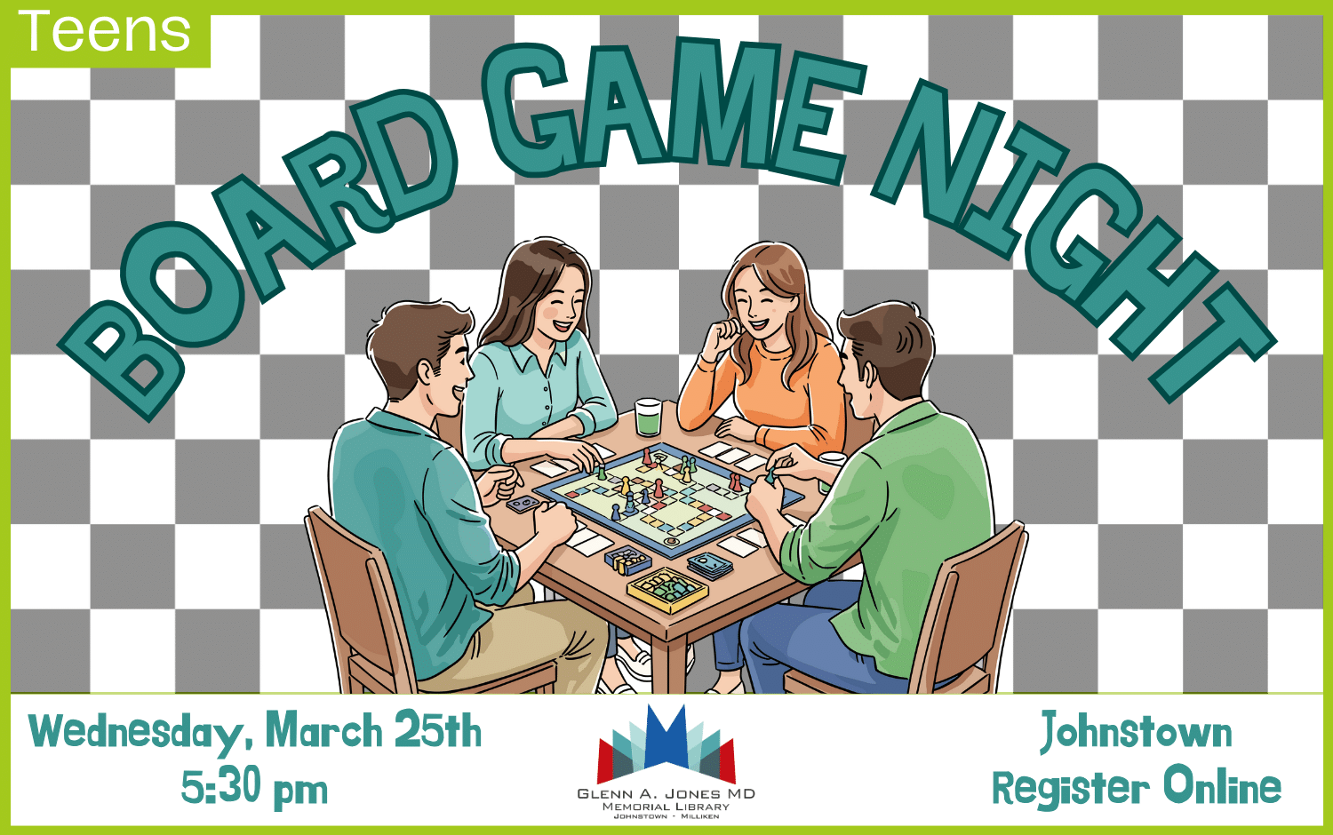 Teen Board Game Night. March 25th @ 5:30 pm. Register Online