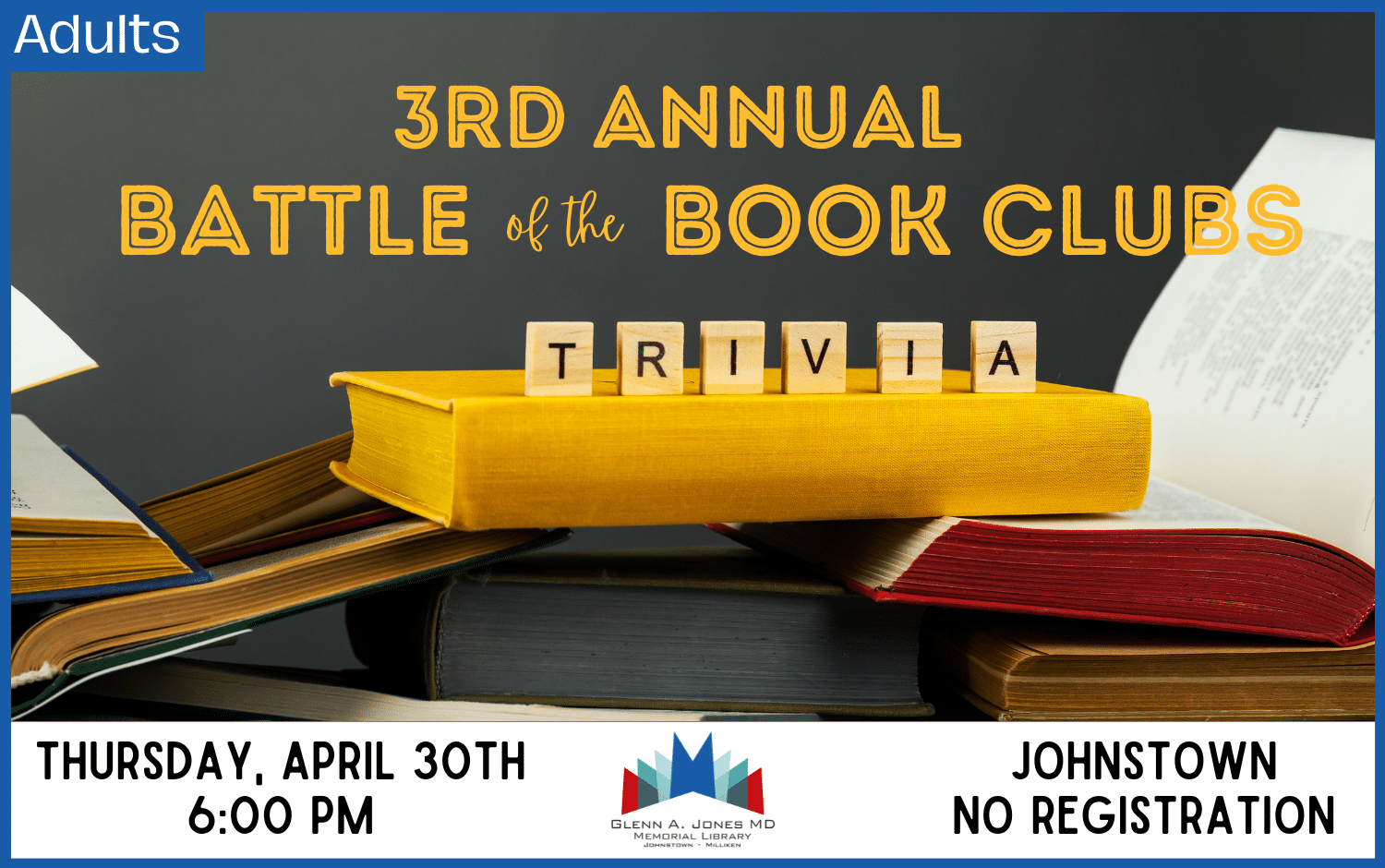 Battle of the Book Clubs Trivia Night. April 30th @ 6pm.