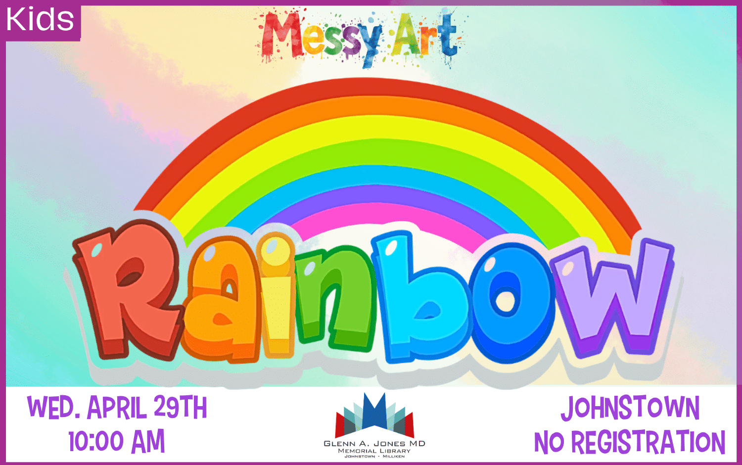 Rainbow Messy Art. April 29th @ 10am